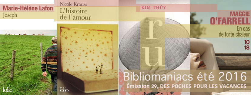 Bibliomaniacs – Juillet 2016