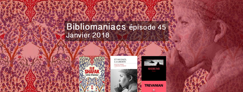 Bibliomaniacs – Janvier 2018