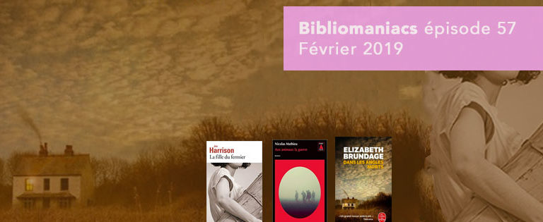 Bibliomaniacs – Février 2019