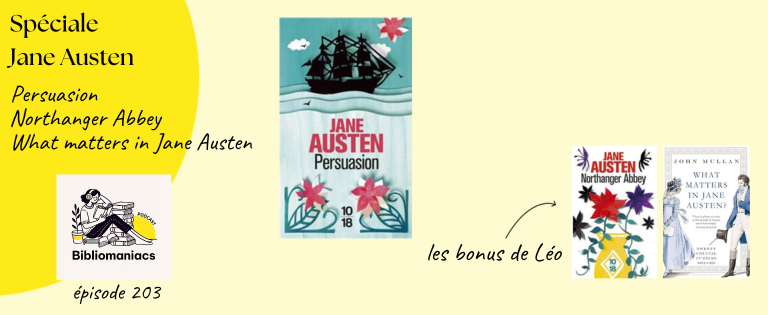 affiche Spéciale Jane Austen avec Persuasion et Northanger Abbey